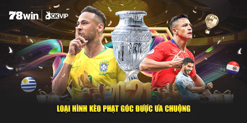 Loại hình kèo phạt góc được ưa chuộng